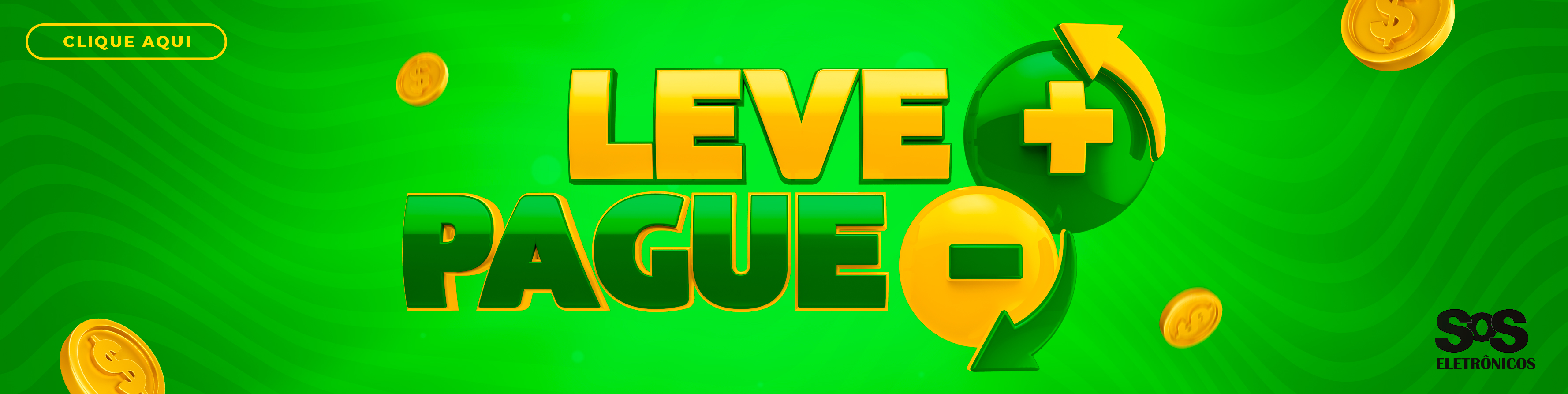 Leve + pague -