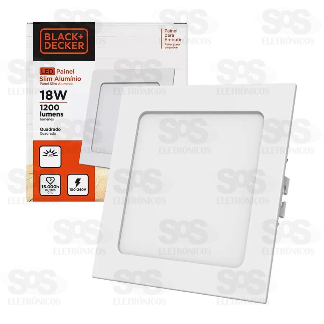 Painel Slim Aluminio Quadrado Embutir LED Branco Frio 18W 6500K Black+Decker 1200-01